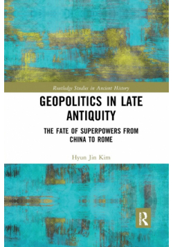 Geopolitics in Late Antiquity