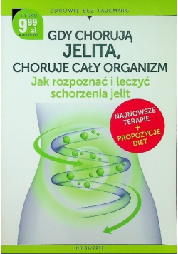 Gdy chorują jelita choruje cały organizm