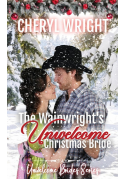 The Wainwright's Unwelcome Christmas Bride