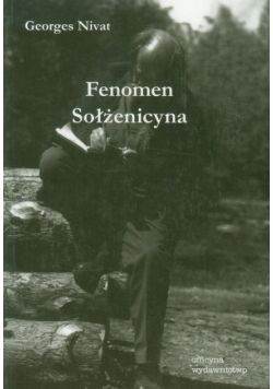 Fenomen Sołżenicyna
