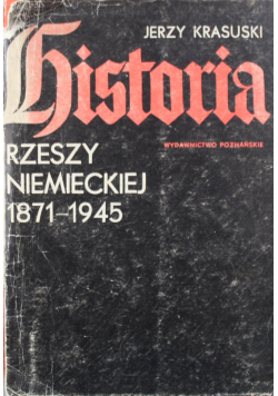 Historia Rzeszy Niemieckiej 1971 - 1945