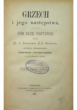 Grzech i jego następstwa ośm nauk postnych 1880 r.