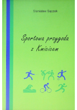 Sportowa przygoda z Kmicicem