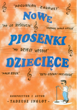 Nowe piosenki dziecięce