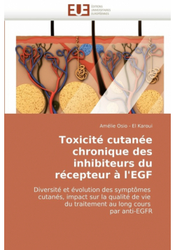Toxicite Cutanee Chronique Des Inhibiteurs Du Recepteur A L'Egf