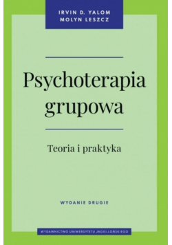 Psychoterapia grupowa.. Teoria i praktyka wyd. 2