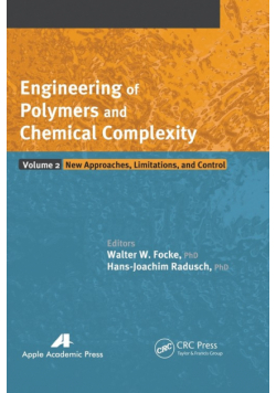 Engineering of Polymers and Chemical Complexity, Volume II