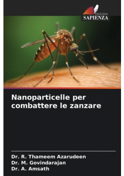 Nanoparticelle per combattere le zanzare