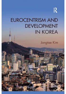 Eurocentrism and Development in Korea