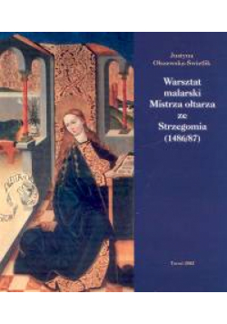 Warsztat malarski Mistrza ołtarza ze Strzegomia 1486/87