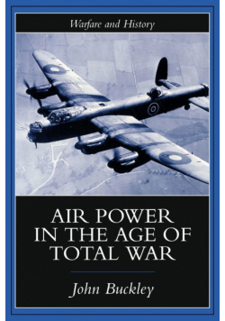 Air Power in the Age of Total War