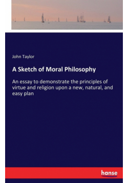 A Sketch of Moral Philosophy