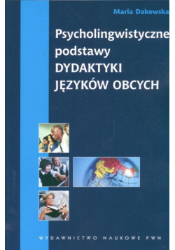 Psycholingwistyczne podstawy dydaktyki języków obcych