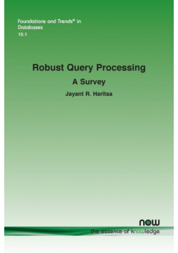 Robust Query Processing