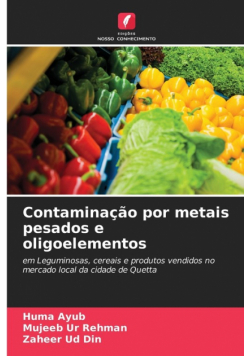 Contaminação por metais pesados e oligoelementos