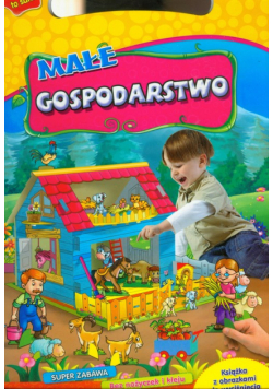 Zbuduj to sam! Małe gospodarstwo