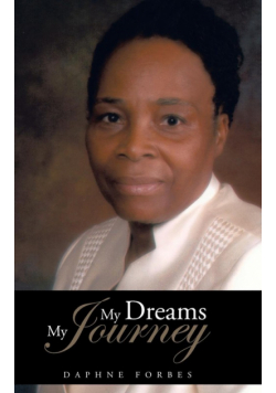 My Dreams My Journey