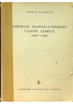 Doktryny prawno - ustrojowe czasów saskich