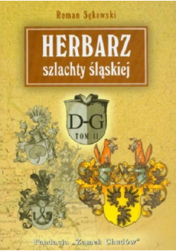 Herbarz szlachty śląskiej tom 2