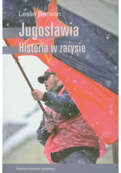Jugosławia Historia w zarysie
