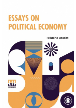 Essays On Political Economy