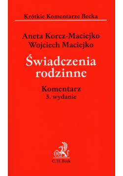 Świadczenia rodzinne Komentarz
