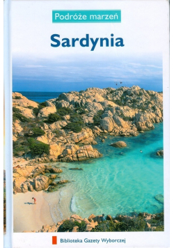 Podróże marzeń Sardynia