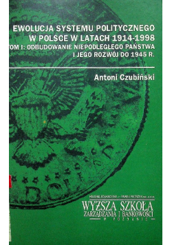 Ewolucja systemu politycznego w Polsce w latach 1914  1998