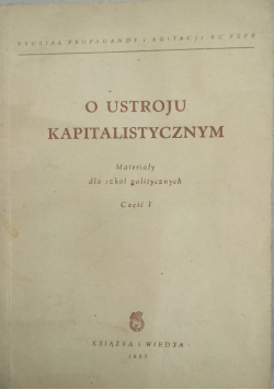 O Ustroju Kapitalistycznym