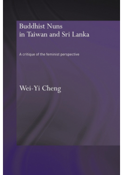 Buddhist Nuns in Taiwan and Sri Lanka