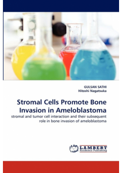 Stromal Cells Promote Bone Invasion in Ameloblastoma
