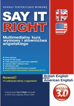 Say It Right 3.0. Multimedialny kurs wymowy i słownictwa angielskiego