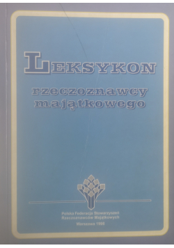 Leksykon rzeczoznawcy majątkowego