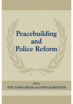 Peacebuilding And Police Refor