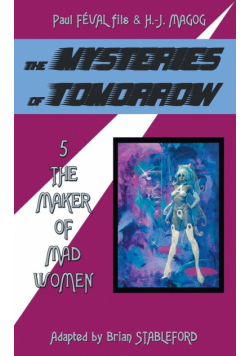 The Mysteries of Tomorrow (Volume 5)