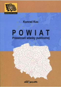 Powiat przestrzeń władzy publicznej
