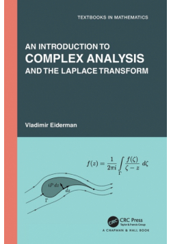 An Introduction to Complex Analysis and the Laplace Transform