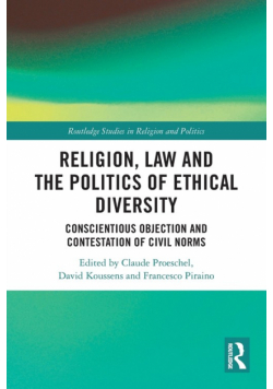 Religion, Law and the Politics of Ethical Diversity
