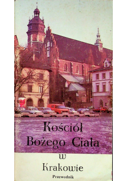 Kościół Bożego ciała w Krakowie