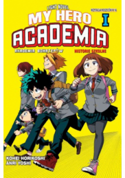 My Hero Academia Team Up Mission Tom 1