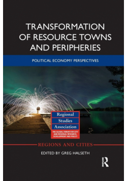 Transformation of Resource Towns and Peripheries