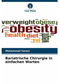 Bariatrische Chirurgie in einfachen Worten