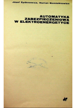 Automatyka zabezpieczeniowa w elektroenergetyce