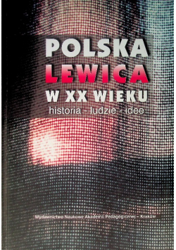 Polska lewica w XX wieku