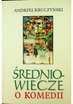 Średniowiecze o komedii