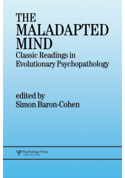 The Maladapted Mind