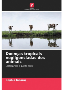 Doenças tropicais negligenciadas dos animais