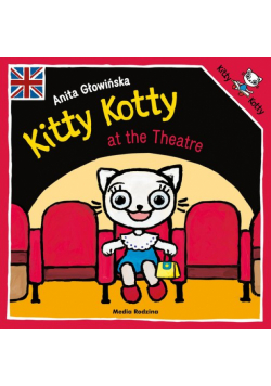 Kitty Kotty at the Theatre wer. angielska