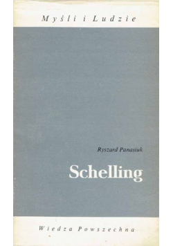 Myśli i Ludzie Schelling