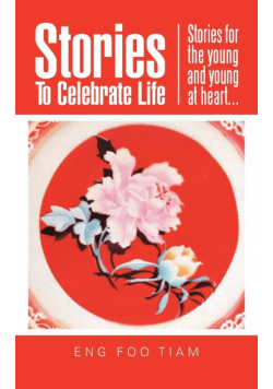 Stories To Celebrate Life